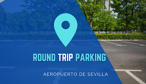Round Trip Parking Aeropuerto Sevilla